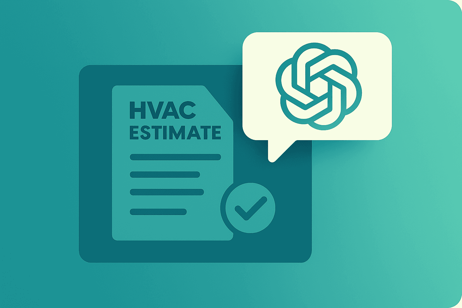 generate-accurate-hvac-estimates-in-seconds-using-chatgpt