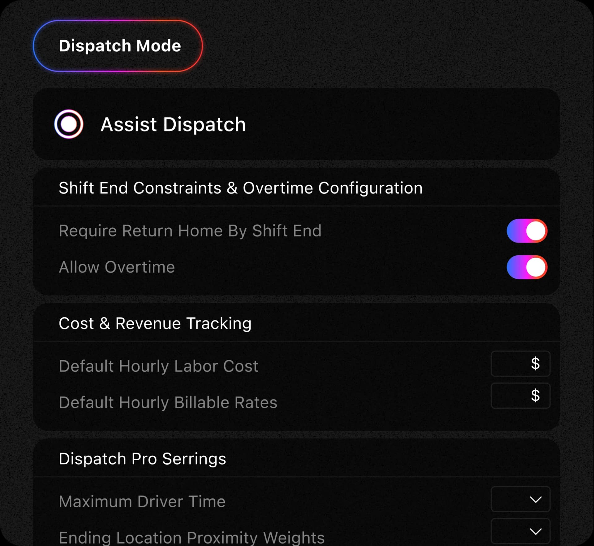 Dispatch settings dashboard with assist dispatch mode, shift constraints, overtime rules, and cost tracking toggles enabled.