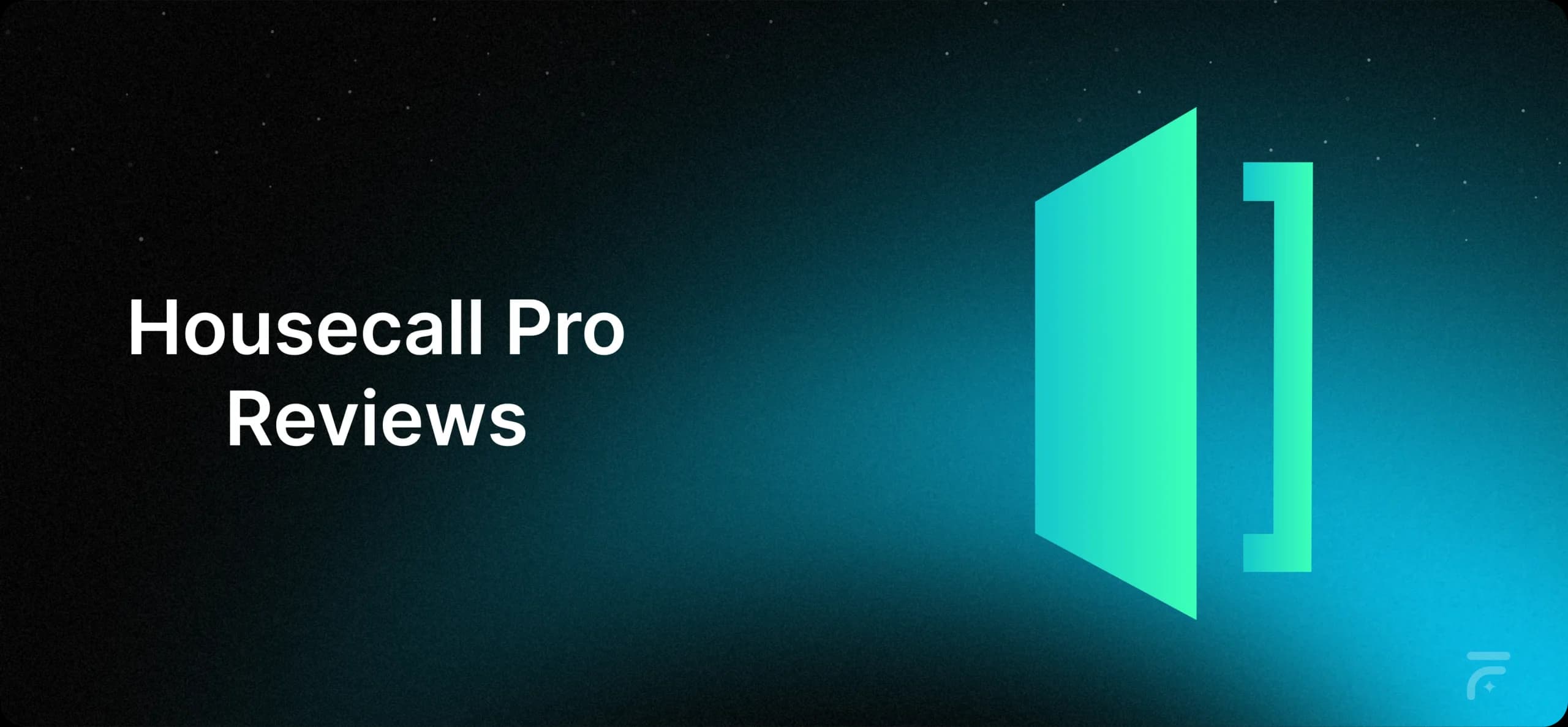 Housecall Pro Reviews 2026: Explore Features, Pricing, Pros & Cons